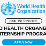 World Health Organization (WHO) Internship Program 2022