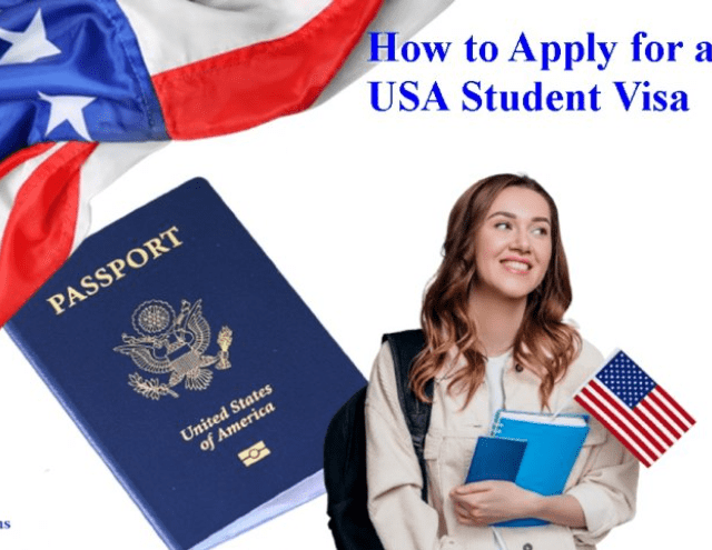 How To Apply For U.S Student Visa 2023